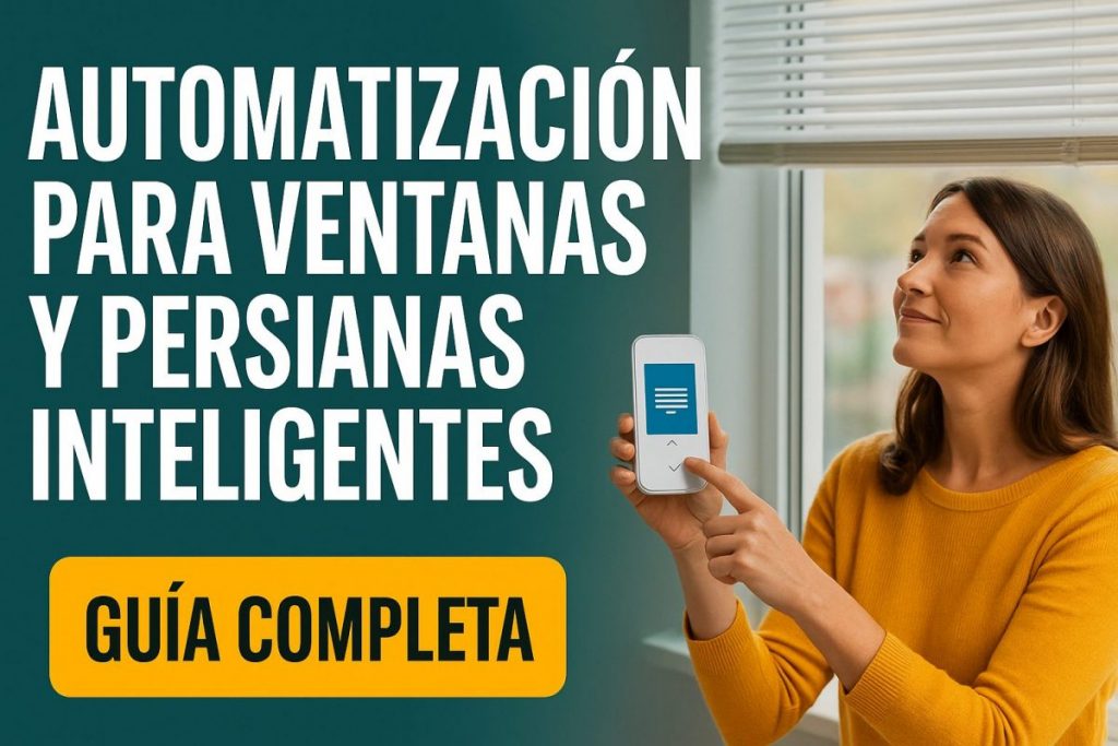 automatizacion para ventanas y persianas inteligentes